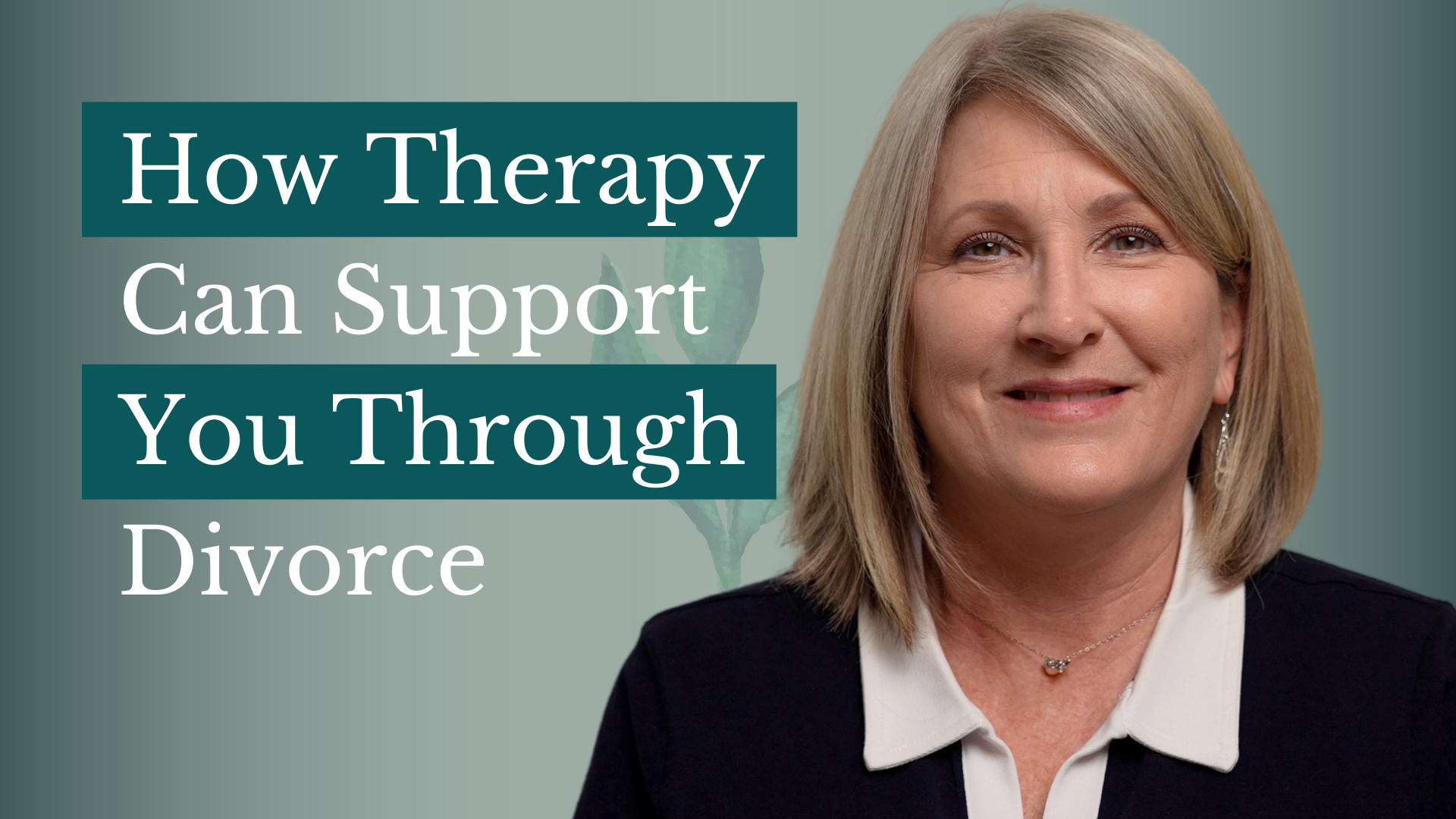 How Therapy Can Support You Through Divorce