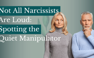 Not All Narcissists Are Loud: Spotting the Quiet Manipulator
