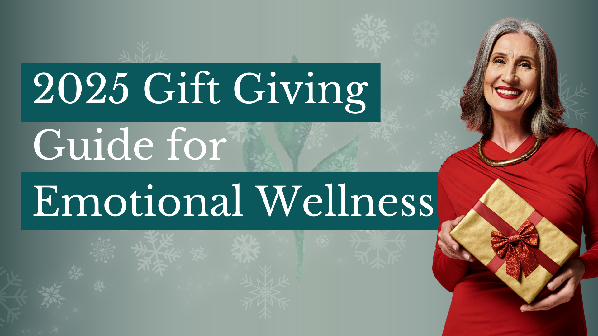 2025 Gift Giving Guide for Emotional Wellness